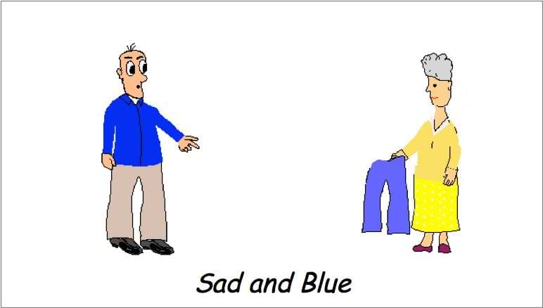 Sad and Blue