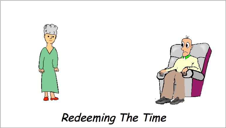 Redeeming The Time