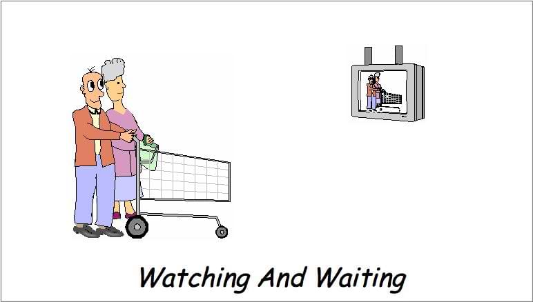 Watching And Waiting