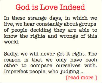 God Is Love Indeed