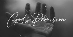 Gods Provision
